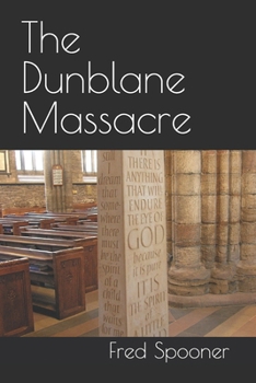 The Dunblane Massacre