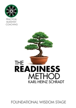Paperback The READINESS Method: Stage One: Fundamental Wisdom Stage Book