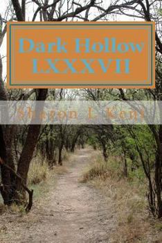 Paperback Dark Hollow LXXXVII Book