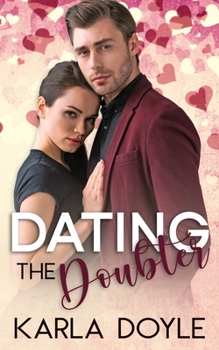 Paperback Dating the Doubter Book