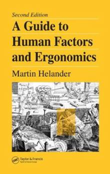 Hardcover A Guide to Human Factors and Ergonomics Book