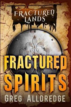 Paperback Fractured Spirits: A Dark Fantasy Book