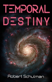 Hardcover Temporal Destiny Book