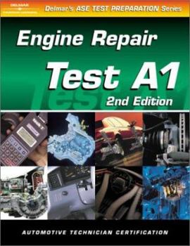 Paperback ASE Test Prep Series -- Automobile (A1): Automotive Engine Repair Book