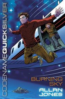 Paperback Codename Quicksilver 3: Burning Sky Book