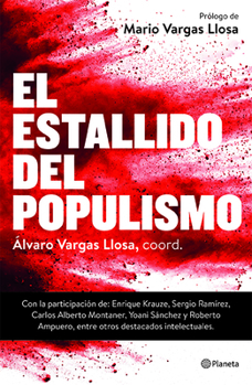 Paperback El Estallido del Populismo [Spanish] Book