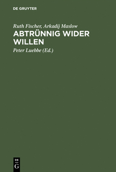 Hardcover Abtrünnig wider Willen [German] Book