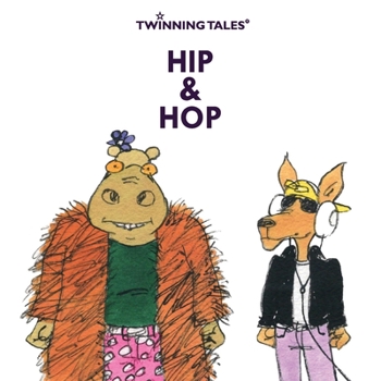 Twinning Tales: Hip & Hop: 4 - Book #4 of the Twinning Tales