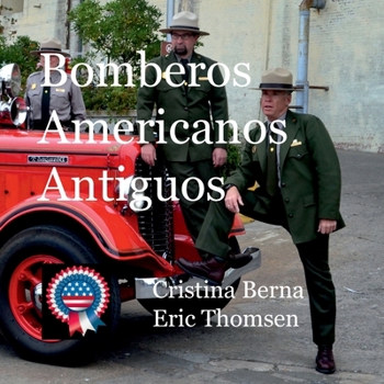 Paperback Bomberos Americanos Antiguos [Spanish] Book
