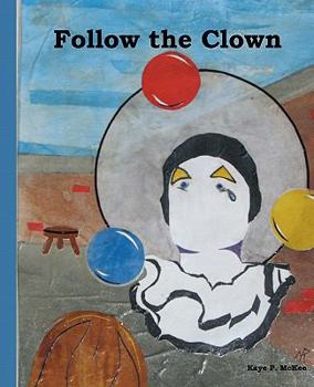 Paperback Follow the Clown Book