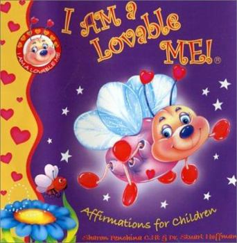 Hardcover I Am a Lovable Me!: Affirmations for Children Book