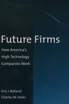 Hardcover Future Firms: How America's High Technology Companies Work Book