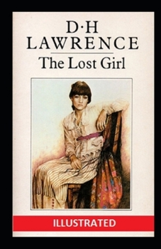 Paperback The Lost Girl Illustrated Book