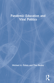 Hardcover Pandemic Education and Viral Politics Book