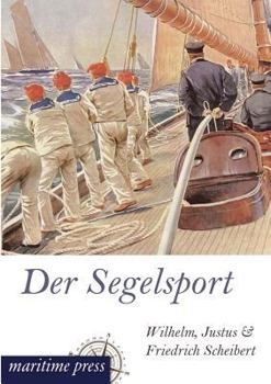 Paperback Der Segelsport [German] Book