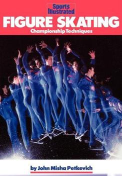 Paperback Figure Skating: Championship Techniques (Sports Illustrated Winner's Circle Books) Book