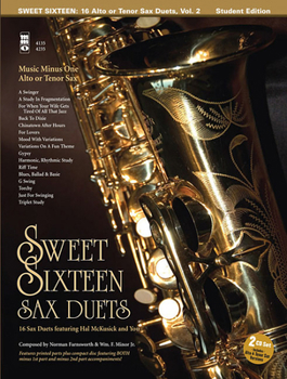 Paperback Sweet Sixteen Sax Duets: Music Minus One Alto or Tenor Sax Deluxe 2-CD Set [With 2 CDs] Book