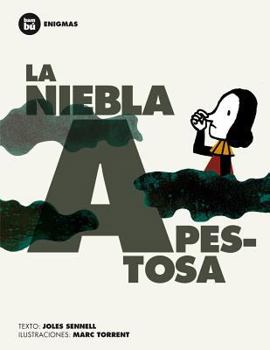Paperback La Niebla Apestosa = Smelly Fog [Spanish] Book