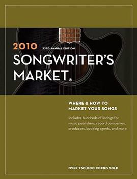 Paperback Songwriter's Market: Where & How to Market Your Songs Book