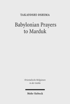 Hardcover Babylonian Prayers to Marduk Book