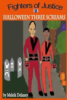 Paperback Fighters of Justice "Halloween Three Screams" Book