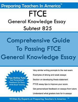 Paperback FTCE General Knowledge Essay Subtest 825: General Knowledge FTCE Exam Book