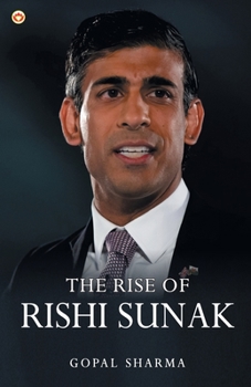 Paperback The Rise of Rishi Sunak Book