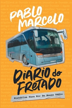 Paperback Diário Do Fretado [Portuguese] Book