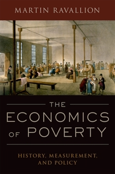 Paperback The Economics of Poverty: History, Measurement, and Policy Book