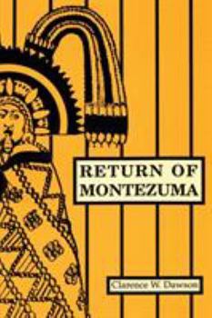 Paperback Return of Montezuma Book