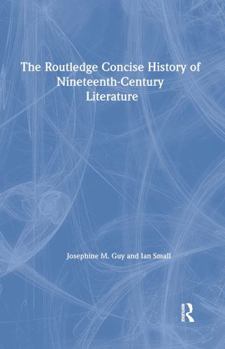 Paperback The Routledge Concise History of Nineteenth-Century Literature Book