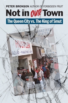 Not in Our Town: The Queen City vs. the King of Smut