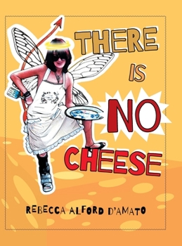 Hardcover There Is No Cheese Book
