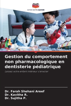 Paperback Gestion du comportement non pharmacologique en dentisterie pédiatrique [French] Book