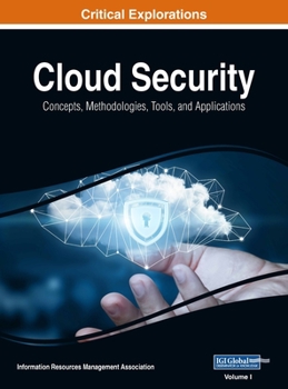 Hardcover Cloud Security: Concepts, Methodologies, Tools, and Applications, VOL 1 Book