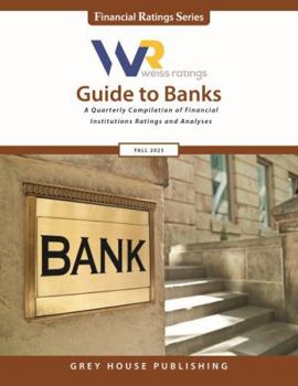 Paperback Weiss Ratings Guide to Banks, Fall 2023: 0 Book