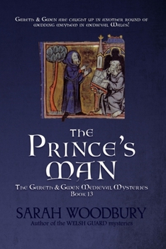 The Prince's Man - Book #13 of the Gareth & Gwen Medieval Mysteries