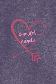 Beautiful Disaster: All Purpose 6x9 Blank Lined Notebook Journal Way Better Than A Card Trendy Unique Gift Purple Velvet Sugar Baby