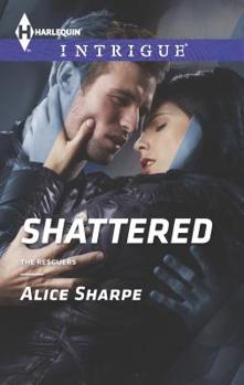 Shattered - Book #1 of the Rescuers