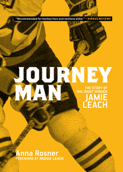 Paperback Journeyman: The Story of NHL Right Winger Jamie Leach Book