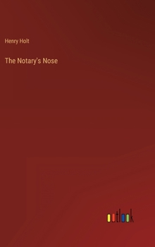 Hardcover The Notary's Nose Book