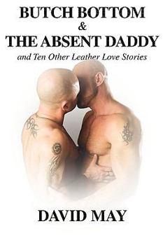 Paperback Butch Bottom & The Absent Daddy Book