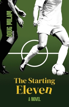 Paperback The Starting Eleven Book