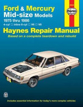 Paperback Haynes Ford and Mercury Mid-Size Owners Workshop Manual, No. 773: 1975 Thru 1986 Book
