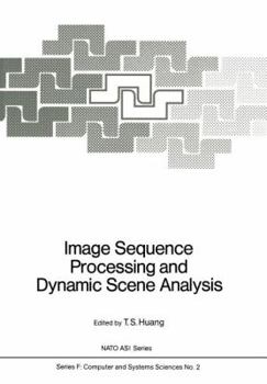 Paperback Image Sequence Processing and Dynamic Scene Analysis Book