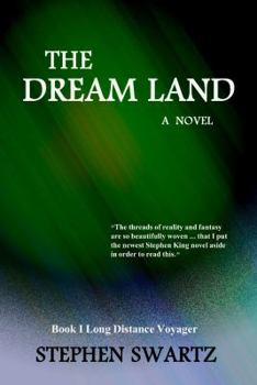 THE DREAM LAND Book II - Book #2 of the Dream Land Trilogy