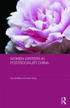 Hardcover Women Writers in Postsocialist China Book