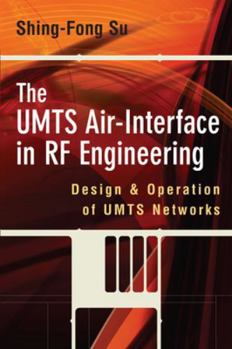 Hardcover The Umts Air-Interface in RF Engineering: Design and Operation of Umts Networks Book