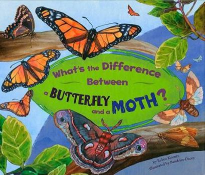 Library Binding What's the Difference Between a Butterfly and a Moth? Book