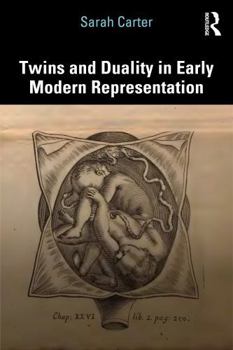 Paperback Twins and Duality in Early Modern Representation Book
